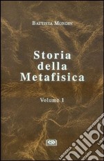 Storia della metafisica. Vol. 1: Dalle origini al Neoplatonismo libro