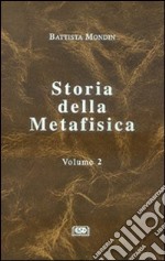 Storia della metafisica. Vol. 2: Dalla Patristica alla Scolastica libro