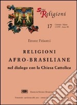 Religioni afro-brasiliane nel dialogo con la Chiesa cattolica