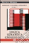 Logica, semantica e gnoseologia libro