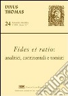 Fides et ratio: analisti, continentali e tomisti libro