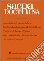 La spiritualità di s. Caterina da Siena, E. Stein e s. Tommaso d'Aquino. A dieci anni dalla caduta del muro di Berlino. Una storia della metafisica libro