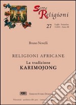 La tradizione Karimojong. Religioni africane