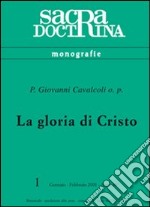 La gloria di Cristo libro