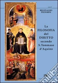 La filosofia del diritto secondo s. Tommaso d'Aquino libro