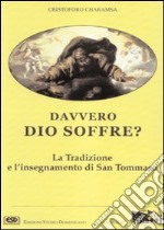 Davvero Dio soffre? La tradizione e l'insegnamento di s. Tommaso