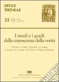 I modi e i gradi della conoscenza della verità libro