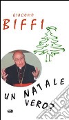 Un Natale vero? libro