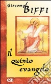 Il quinto evangelo libro