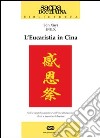 L'eucaristia in Cina. Nell'evangelizzazione e nell'inculturazione. Testi e prassi celebrativa libro