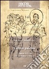 Sacra doctrina (2010). Vol. 1: Letture paoline. L'apostolo Paolo e la tradizione letteraria libro