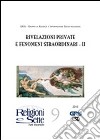 Religioni e sette nel mondo. Vol. 9: Rivelazioni private e fenomeni straordinari II libro di Gris (cur.)
