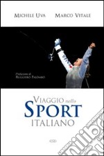 Viaggio nello sport italiano libro