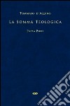 La somma teologica. Testo latino a fronte. Vol. 1 libro