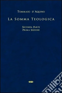 La somma teologica. Testo latino a fronte. Vol. 2 libro