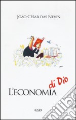 L'economia di Dio libro