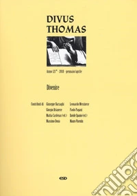 Divus Thomas (2018). Vol. 1: Divenire