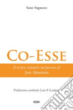 Co-esse Il mistero trinitario nel pensiero di Jules Monchanin