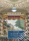 Le carte della Scala. Storie di impresari e appaltatori teatrali (1778-1860) libro
