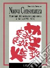 Nuova consonanza. Trent'anni di musica contemporanea in Italia (1959-1988) libro