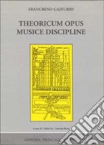 Theoricum opus musice discipline (rist. anast. Napoli, 1480) libro