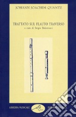 Trattato sul flauto traverso libro