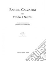 Ranieri Calzabigi tra Vienna e Napoli libro