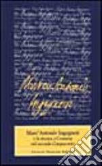 Marc'Antonio Ingegneri e la musica a Cremona nel secondo Cinquecento. Atti della Giornata di studi (Cremona, 27 novembre 1992) libro