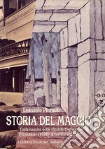 Storia del Maggio musicale fiorentino. Dalla nascita della «Stabile orchestrale fiorentina» (1928) al festival del 1993 libro