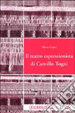 Il teatro espressionista di Camillo Togni