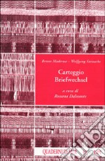 Carteggio Briefwechsel libro