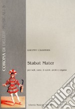 Stabat Mater per soli, coro, due corni, archi e organo