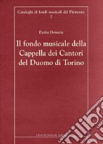 Il Fondo musicale della capella dei cantori del Duomo di Torino