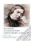 Schumann e i suoi rapporti con lo spazio letterario libro