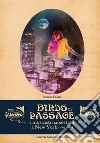 Bird of passage. I musicisti napoletani a New York (1895-1940) libro