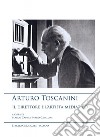 Arturo Toscanini, il direttore e l'artista mediatico libro