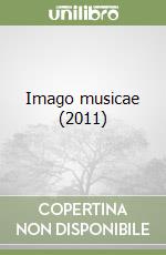 Imago musicae (2011)