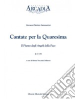 Cantate per la Quaresima. Il pianto degli angeli della pace (J-C 119) libro