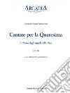 Cantate per la Quaresima. Il pianto degli angeli della pace (J-C 119) libro di Sammartini G. Battista Vaccarini Gallarani M. (cur.)