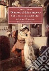 «D'amore al dolce impero». Studi sul teatro musicale italiano del primo Ottocento libro