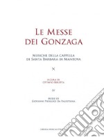 Le messe dei Gonzaga. Musiche della cappella di Santa Barbara in Mantova. Vol. 4: Messe di Giovanni Pierluigi da Palestrina