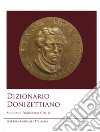 Dizionario Donizettiano libro