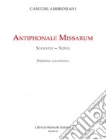 Antiphonale missarum (rist. anast.)