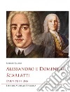 Alessandro e Domenico Scarlatti. Due vite in una libro di Pagano Roberto