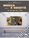 Musica e società. Vol. 1: Dall'Alto Medioevo al 1640 libro