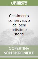Censimento conservativo dei beni artistici e storici libro