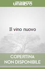 Il vino nuovo libro