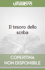 Il tesoro dello scriba