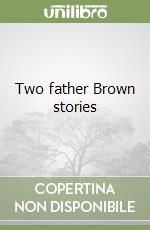 Two father Brown stories libro