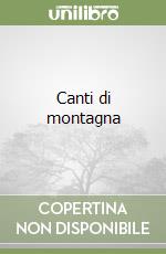 Canti di montagna libro